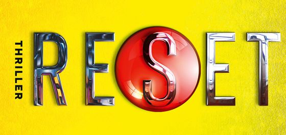 Auf gelbem Grund sieht man das Relief des Wortes Reset in Großbuchstaben. Das S ist in einem roten Kreis platziert. Vor dem R steht von oben nach unten Thriller.