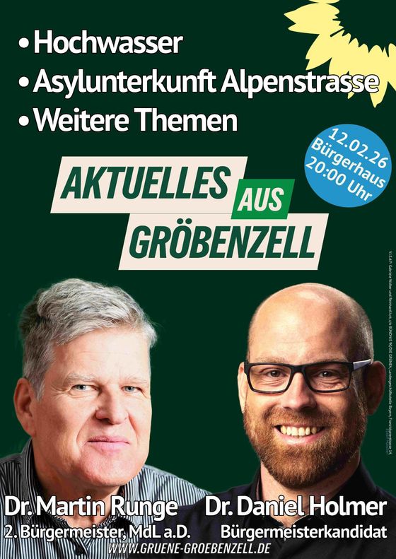 Plakat der Veranstaltung mit Portraits von Dr. Runge und Dr. Holmer, Schriftzug "Aktuelles aus Gröbenzell"